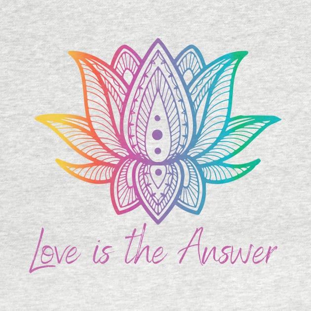 Love is the Answer by Soul Goddess